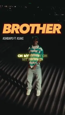 Ashidapo ft Asake - Brother #asake #lyrics #lyricsvideo #lyrics_songs #ashidapo #brother 