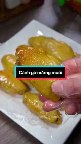 Cánh gà nướng muối thơm ngon #ẩmthực #ẩmthuctrunghoa #xuhuong #xuhuongtiktok #mónngonmỗingày #giavi #giavitrungquoc #nấuăn #nấuăncùngtiktok #nấutheotiktok #nấuănngon #nấugìhômnay #ăncungtiktok 