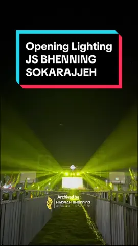Opening Lighting  JS BHENNING SOKARAJJEH - Lighting Design : @kanglekting☄️  - Lighting Enginer : @Masrur  - #bhenning_mania #bismikasoundsystemandmanagement #bhenningnusantara #bhenningsokarajjeh #majelissholawat #fyp #viral #lighting #viralvideo 