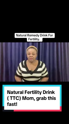 Natural remedy drink for fertility in women. TTC Mom this wonderful drinknis for you. #naturalremedy #naturalremedies #homeremedy #healthytips #healthtips #TTC #pregnancylife #getpregnant #nonnybae0 