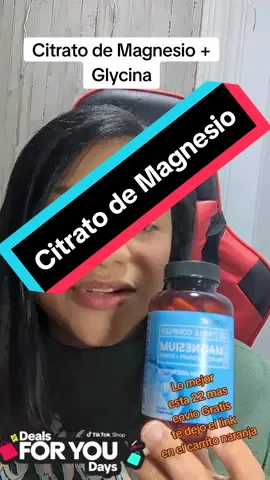 #DealsForYouDays  Citrato de Magnesio + ciclina #magnesio #citratedemagnesium #dealsforyoudays #promocionandoconbrigitte #tiktokmakemebuyit #tiktokmehizocomprarlo #consejo 