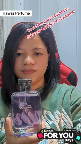 #DealsForYouDays  La presentación te dice que No lo Compres! #tiktokmakemebuyit #perfumehombre #perfume #hawas #hawasperfume #promocionandoconbrigitte #dealsforyoudays #tiktokmehizocomprarlo 