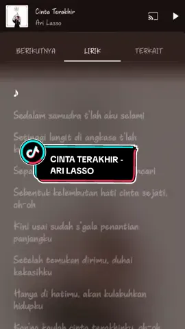 CINTA TERAKHIR - ARI LASSO #arilasso #liriklagu #cinta #lirikspotify #spotify #fullmusic #fyp #viral #fulllirik #music 