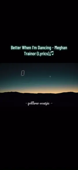 Better When I'm Dancing - Meghan Trainor (Lyrics)♫  #song #songlyrics 