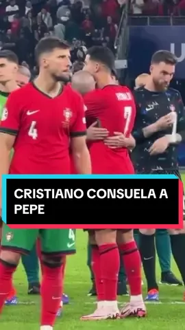 Cristiano consuela a Pepe #footballtiktok #deportesentiktok #tiktokfootballacademy #EURO2024 #cristianoronaldo 