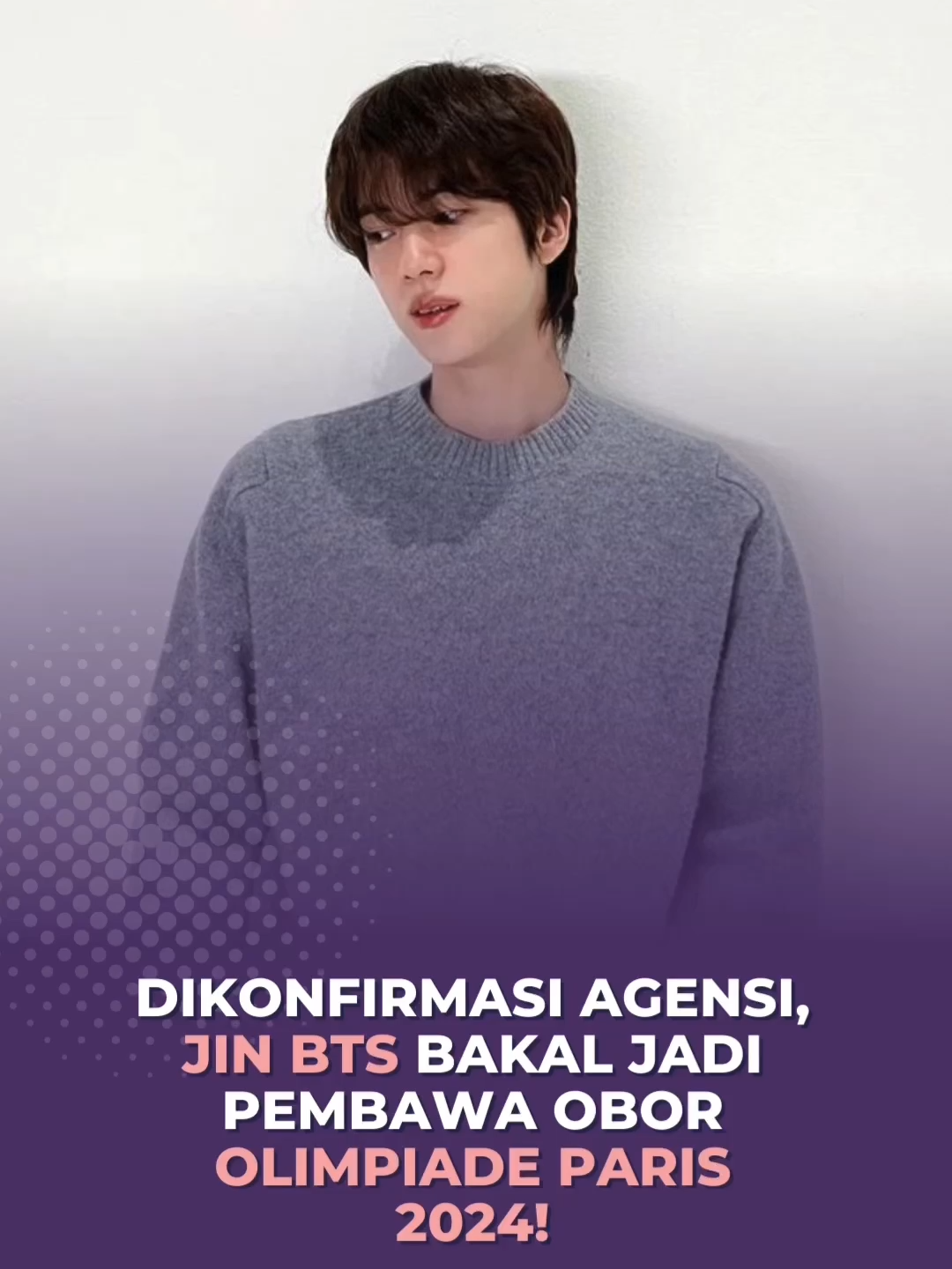 Dikonfirmasi Agensi, Jin BTS Bakal Jadi Pembawa Obor Olimpiade Paris 2024! #BTS #JinBTS #artiskorea #kpopidol #beritaartiskorea #beritaartis #fyp #fypdong #artis #terbaru #trending #hits #videoviral #viral #diadonaid