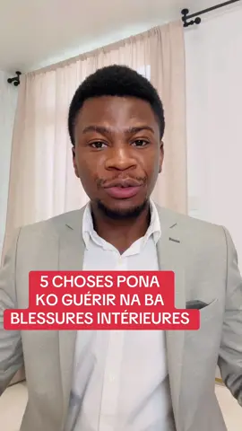 5 CHOSES PONA KO GUÉRIR NA BA BLESSURES INTÉRIEURES #congokinshasa243🇨🇩 #musiquecongolaise #kinshasa #congolaise🇨🇩🇨🇬 
