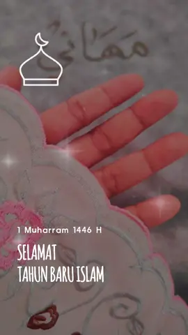 Salam Maal Hijrah 💫  1446H/2024M 