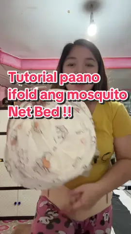 Replying to @Tin Dy Il Habol mga mi nakasale to ngayon!!! eto na po ang tutorial pano maifold , #mosquitonetbed #mosquitonet #mosquitonetforbaby #foldablemosquitonet #antimosquito #tiktokshop #mosquitotent #babymosquitonet 
