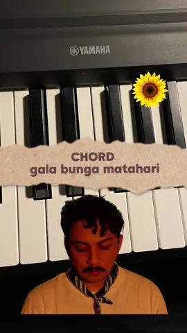 chord gala bunga matahari #salpriadi  #galabungamatahari  #piano #cover  #pianotutorial  #pianocover  #singer  #chords #pianochords 