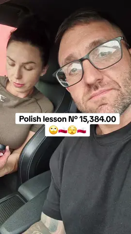Polish lesson N° 15,384.00 🙄🇵🇱🫣🇵🇱 #learningpolish #speakingpolish #polska #polski #poland #polishgirl #fyp @Natalia Jachura 