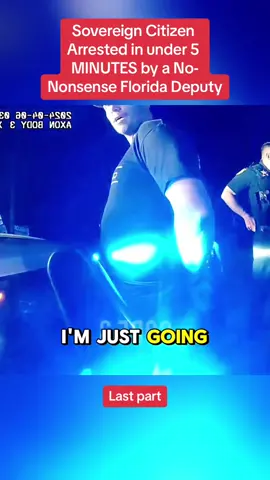 Sovereign Citizen Arrested in under 5 MINUTES by a No-Nonsense Florida Deputy #cops #police #viral #crimestories #crime #fyp 