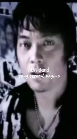ADA Band - yang terbaik bagimu #laguhits #yangterbaikbagimu #adaband #fyp #fypシ #hits90an 