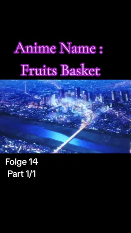 Fruits Basket #Anime #fypシ゚viral #FruitsBasket 