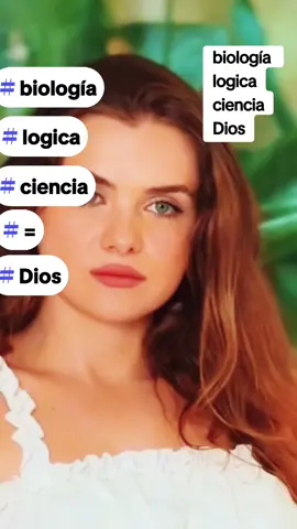 #biologia #logica #ciencia #= #Dios #estoesciencia #amor #vida #mujer #tendencia #viral #verdad #historia 