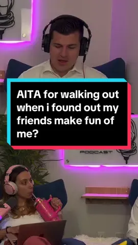 AITA for walking out when i found out my friends make fun of me? #reddit #aita #tifu #redditstory #redditstories #threadtalk #threadtalkpodcast #podcast #redditreadings 