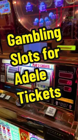 Playing slots to upgrade my Adele tickets #adele #caesarspalace #tickets #concerts 