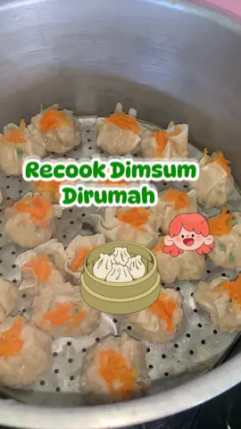 Recook Dimsum homemade dirumah 🥰😍 #dimsum #dimsumhomemade #resep #reseptiktok #resepsimple #dimsummentai #fypシ゚viral 