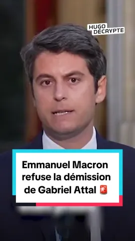 Emmanuel Macron refuse la démission de Gabriel Attal 🚨