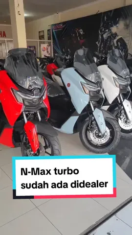 N-max turbo sudah ada didealer #nmaxturbo#yamahanmaxturbo#nmax2024 