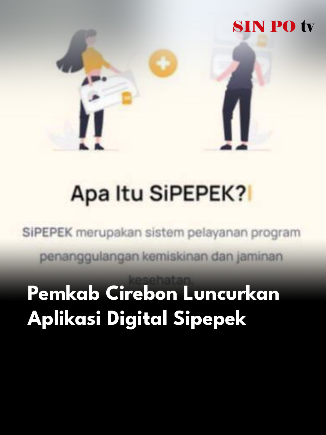 Pemkab Cirebon Luncurkan Aplikasi Digital Sipepek. Pemkab Cirebon luncurkan Aplikasi Digital Sipepek demi memudahkan pelayanan dalam program penanggulangan kemiskinan. Program ini sebagai penanggulangan kemiskinan dan jaminan kesehatan warga kurang mampu khususnya Kabupaten Cirebon. #sipepek #pemkabcirebon #cirebon #viral #sinpotv #beritatiktok #fyp