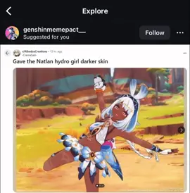 The difference in reactions from Insta and Tiktok/Twitter is honestly crazy. Tiktok and twitter are outraged and ive seen people deadass say they’re dropping the game for the characters not being black. And insta just straight up doesn’t care😹 #GenshinImpact #natlan 
