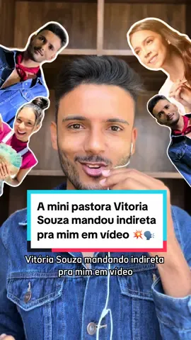 A mini pastora Vitoria Souza mandou indireta pra mim em vídeo 💣💥🗣️ #vitoriasouza #vitoriasouzapregadora #pastoravitoriasousa 