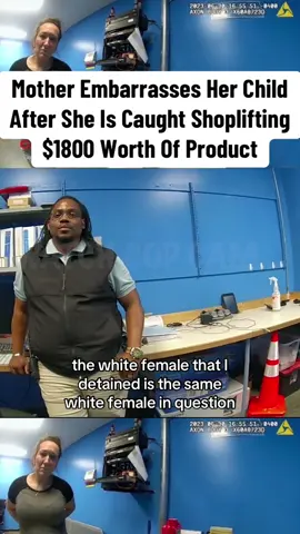 Mother Embarrasses Her Child After She Is Caught Shoplifting $1800 Worth Of Product #cops #police #crime #arrested #news #fyp 