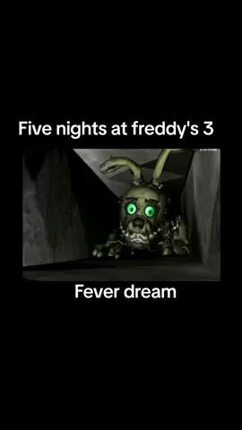 Five nights at freddy's 3 fever dream #fivenightsatfreddy #AI #you #page #fy #fyp #dreammachine #lumaAI #fnaf #3 