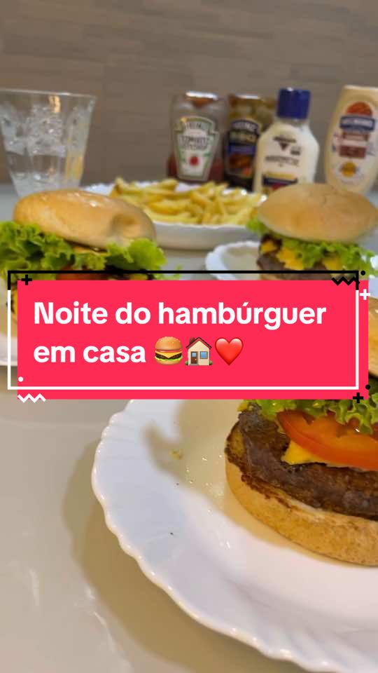 Noite do hambúrguer em casa 🍔🏠❤️ #hamburg #hamburger #artesanal #fy #foryou #casa #receita 