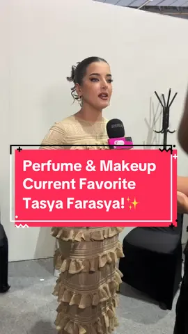 Spill current favorite perfume & makeup Tasya Farasya!💖 #FemaleDailyNetwork #tasyafarasya #perfume #makeup #spill #racuntiktok 
