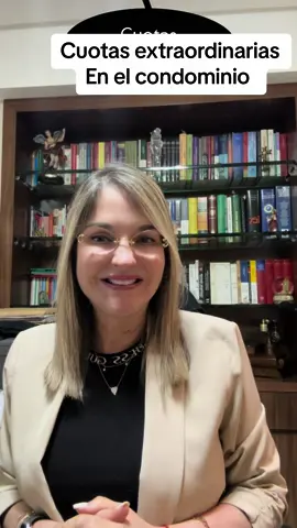 Cuotas extraordinarias en el condominio. #condominio  #justicia #ciudadanos #leyes