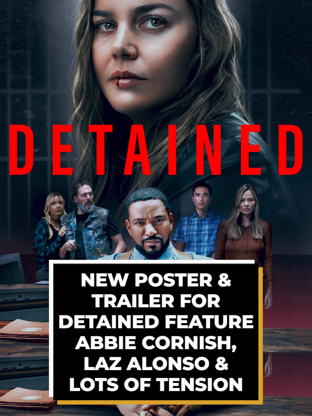 Screen Rant presents the new trailer and poster for the upcoming psychological thriller #Detained, featuring Laz Alonso and Abbie Cornish. It will be released in theaters and Video On Demand on August 2, courtesy of Quiver Distribution.