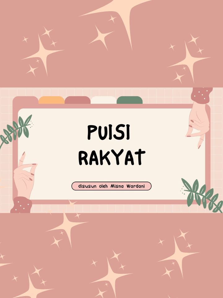 PUISI RAKYAT : pengertian, ciri-ciri, jenis, dan contoh. #puisirakyat #materibahasaindonesia #kelas7