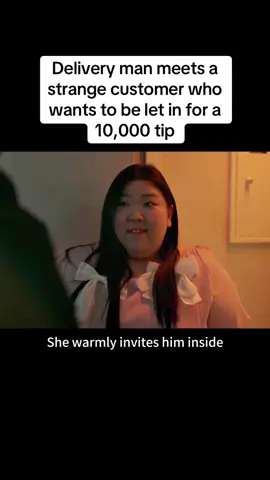 Delivery man meets a strange customer who wants to be let in for a 10,000 tip#film #movie #tiktok #movieclips #foryou 