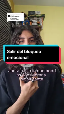 Respuesta a @yera1656 Como salir del bloqueo emocional #viral #lloshuaconll #chisme #saludmental 