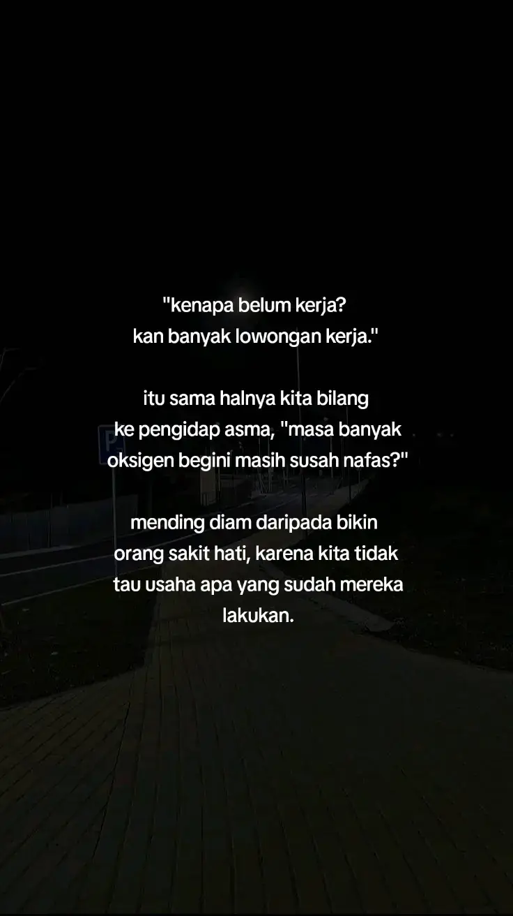 kalau bertanya ada baiknya pikirkan terlebih dahulu, jangan asal bicara, karena mental tiap orang berbeda beda. #quotes #katakata #selfreminder 