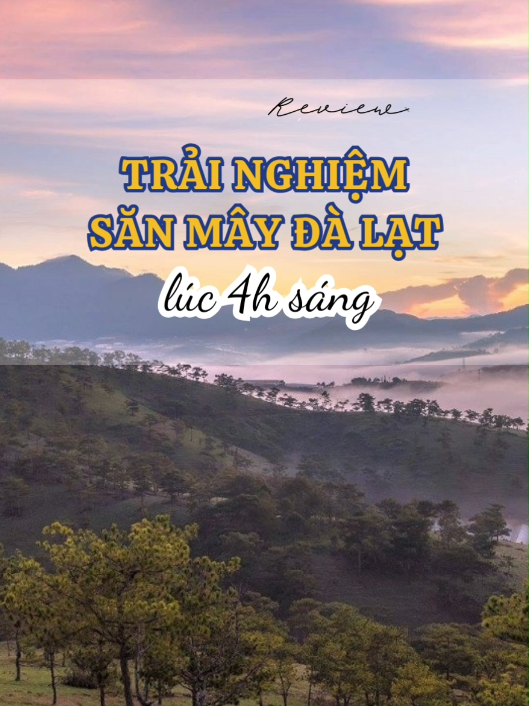 Trải nghiệm lần đầu săn mây Đà Lạt #sanmaydalat #dalat #reviewdalat #dalatdidau #tiktokreviews