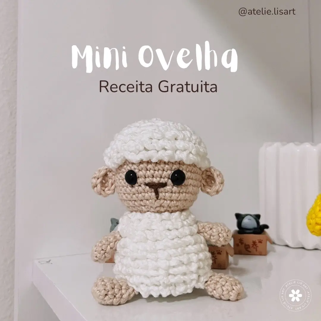 Receita Grátis Mini Ovelha de Amigurumi. #amigurumi #ovelha #crochet 