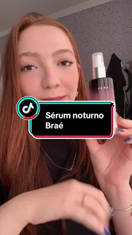 Sérum noturno da Braé, já usaram?  #brae #braehaircare #cuidadoscomcabelo #cuidadoscapilares #cuidadoscapilaresemcasa #hairtok #hairtok2023 