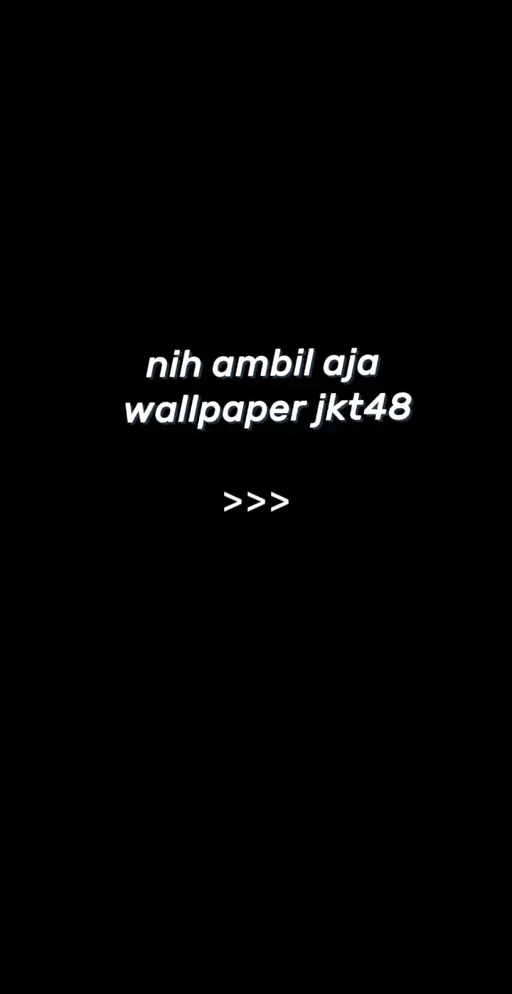 #fyp #xyzbca #wallpaper #fypシ゚viral #jkt48fans #keren 