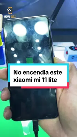 No encendia este xiaomi Mi 11 lite #reparaciondecelulares #serviciotecnico #xiaomi #xiaomimi11lite #mi11lite #foryoupage #viraltiktok #storytime #clientessatisfechos #fyp #parati #peru 