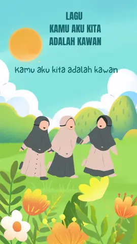 KAMU AKU KITA ADALAH KAWAN  lagu MPLS anti bullying #mpls2024 #perkenalan #perkenalandiri #siswabaru #mpls #tiktok #stopbullying #kamuakukitaadalahkawan 