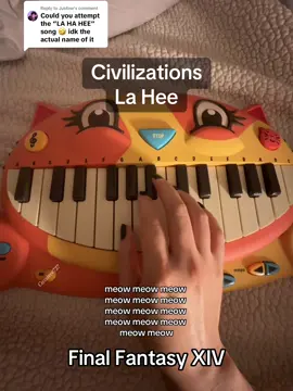 Replying to @Justine 🫡 i hope this is the right one! ☺️🐱— Civilizations / La Hee (The Rak'tika Greatwood) by Masayoshi Soken #catpiano #ffxiv #finalfantasy14 #finalfantasyxiv #ff14  @Cassie | Cassieee727 🦁 