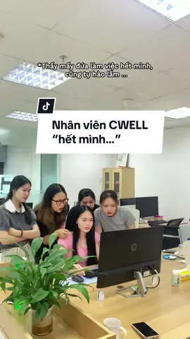 Cách chúng tôi nhiệt tình teamwork 🙄🙄 #cwell #congso #hai #giadungcwell #dilamcogivui 