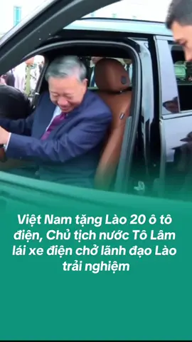 Chủ tịch nước Tô Lâm trao quà của Đảng, Nhà nước và nhân dân Việt Nam là 20 xe điện VinFast tặng Đảng, Nhà nước và nhân dân Lào nhằm góp phần hỗ trợ Lào tổ chức thành công các hoạt động quan trọng trong Năm Chủ tịch ASEAN 2024.#vivumuasam #xuhuong #popsww #fyp #thoisu #chutichnuoc #tolam #vinfast 