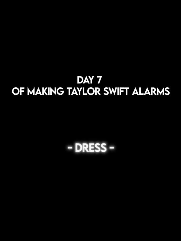 Dress🖤 What song for day 8? #taylorswift #taylornation #swifttok #swiftie #taylorswiftedit #taylorswifteditaudio #taylorswifttok #fy #fyp #viral #reputation #dress #taylorsversion #alarm #alarmclock