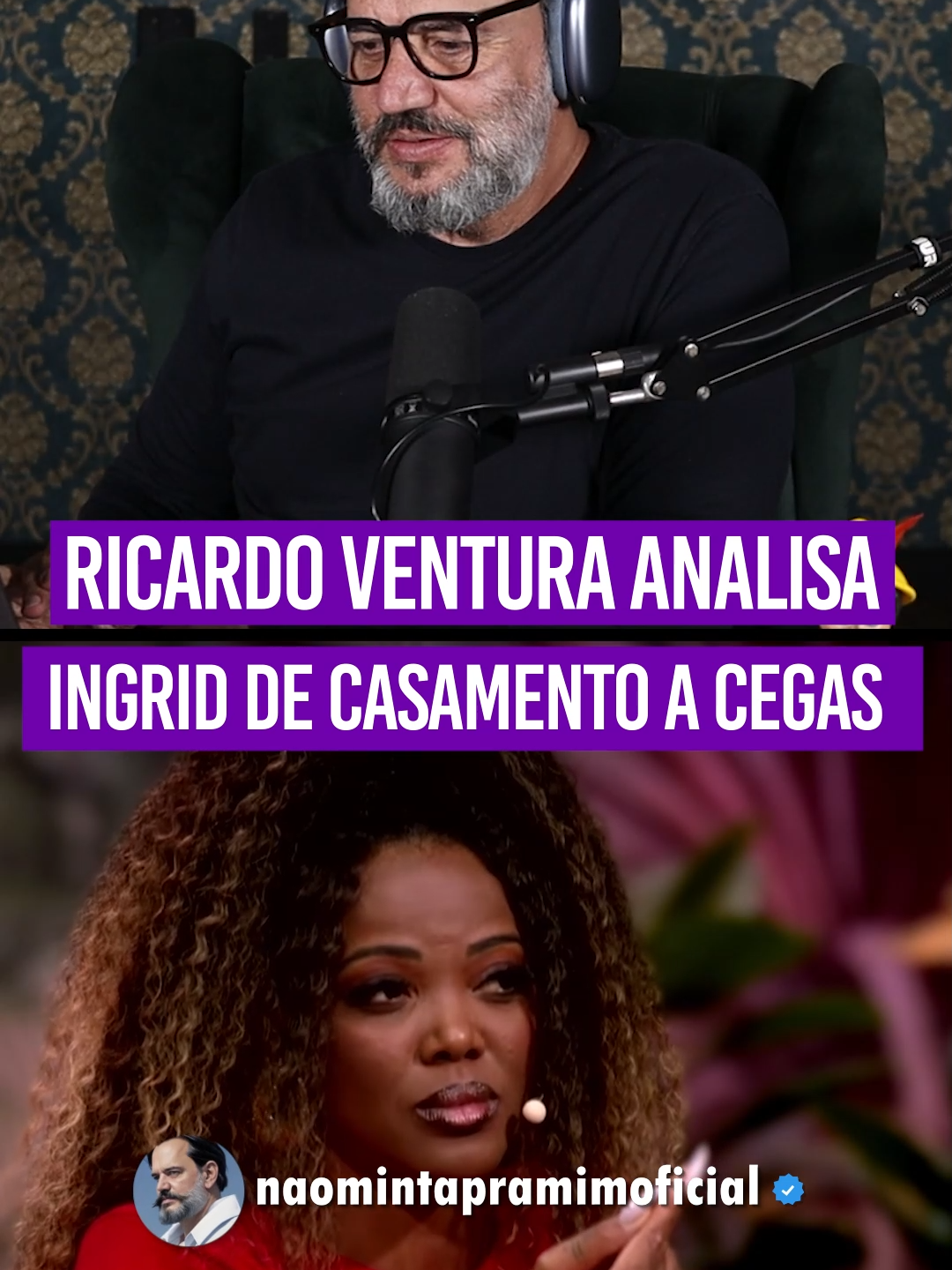 Ricardo Ventura analisa Ingrid do Casamento às Cegas #ricardoventura #naomintapramim #casamentoascegasbrasil #analisecorporal