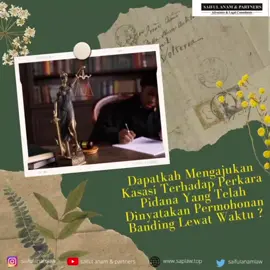 Dapatkah Mengajukan Kasasi Terhadap Perkara Pidana Yang Telah Dinyatakan Permohonan Banding Lewat Waktu ? #law #lawyer #pengacara #pengacaraonline #advocate #advokat #konsultanhukum #konsultanhukumjakarta #belajarhukum #dosen #dosenhukum #lecture #mediator