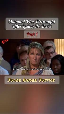 Claimant Was Distraught After Losing His Horse | Part 1 | Judge Rinder Justice  #judgerinder #judgerinderjustice #legaltiktok #tv #courttv #foryou #foryou #foryoupage #unfreezemyaccount #viral #grow #trending 
